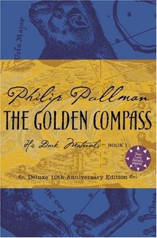The Golden Compass, Deluxe 10th Anniversary Edition (His Dark Materials, Book 1