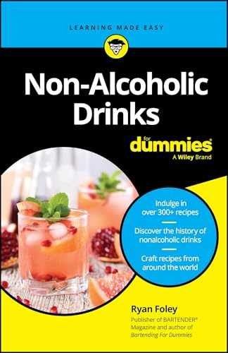 Non-Alcoholic Drinks For Dummies (For – Paperback, by Foley Ryan – Very Good