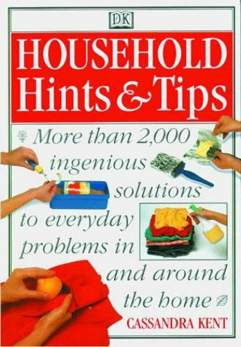 Household Hints & Tips – 078940432X, Cassandra Kent, paperback
