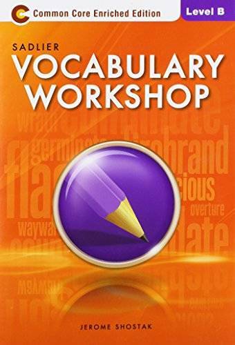 Vocabulary Workshop Level B – Paperback By Shostak – GOOD