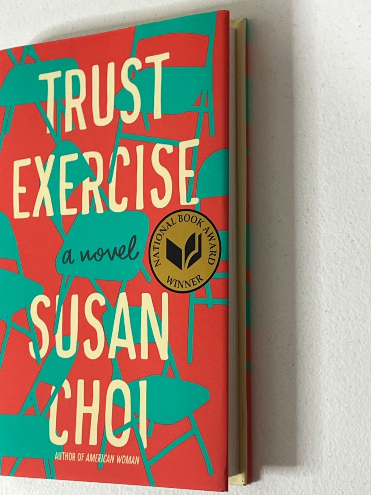 Trust Exercise Susan Choi Hardcover Book Fiction Novel Love Relationships