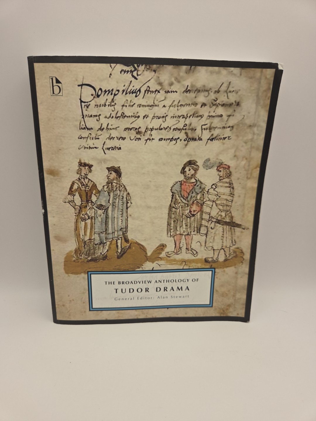 The Broadview Anthology of Tudor Drama