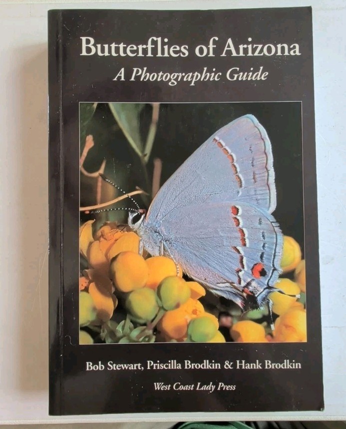 SIGNED by AUTHORS! Butterflies of Arizona: A Photographic Guide