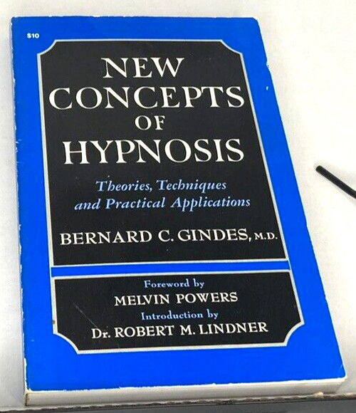 preowned, NEW CONCEPTS OF HYPNOSIS, Bernard Gindes MD, paper, 262 pages, VGC