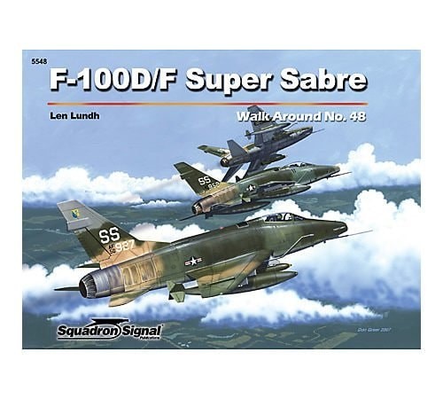 F-100D/F Super Sabre – Walk Around No. 5548