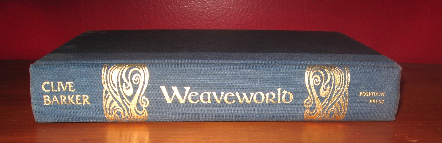 Weave World, Clive Barker * First edition* 1st Printing * 1987 HB Book w Erratum