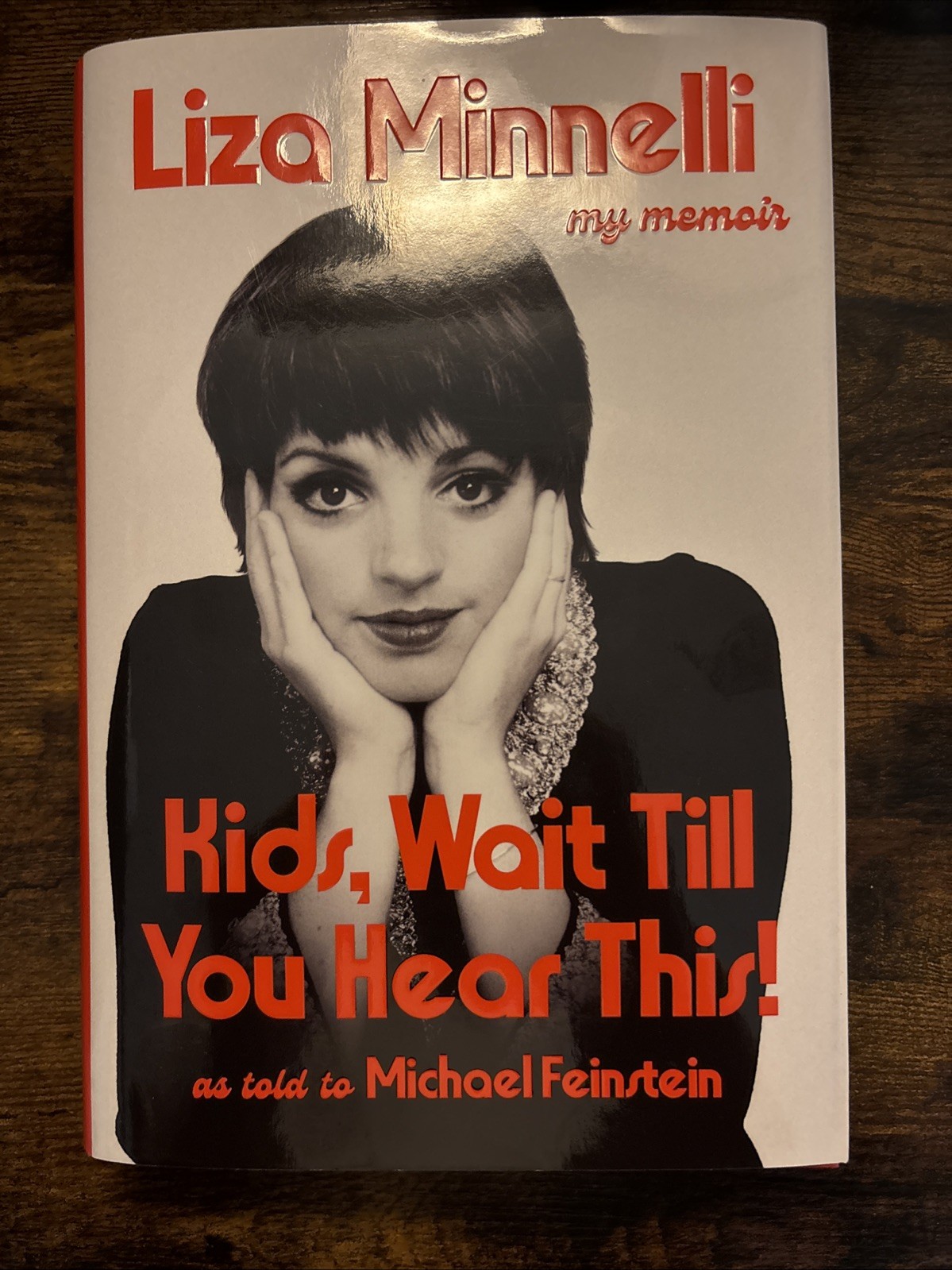Kids, Wait till You Hear This! by Liza Minnelli (2026, Hardcover)