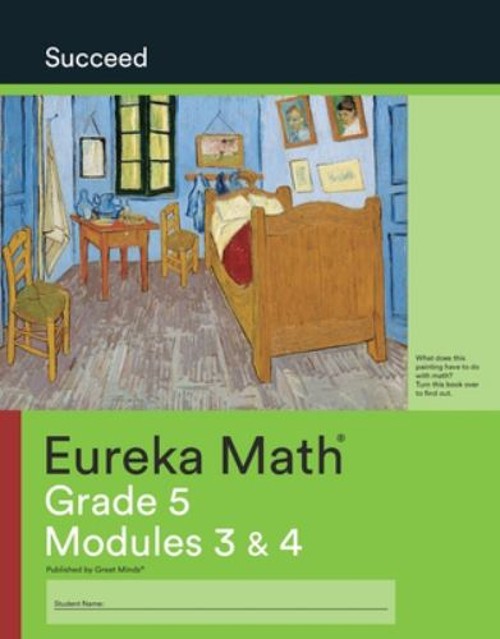 Eureka Math – a Story of Units: Succeed Workbook, Grade 5, Module