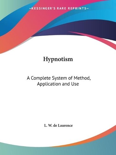 L. W. De Laurence Hypnotism (Paperback) (UK IMPORT)