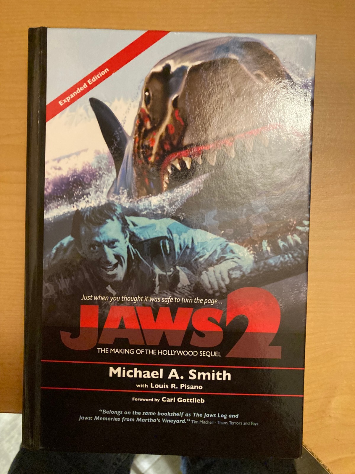 Jaws 2: The Making of the Hollywood Sequel: Updated and Expanded Edition