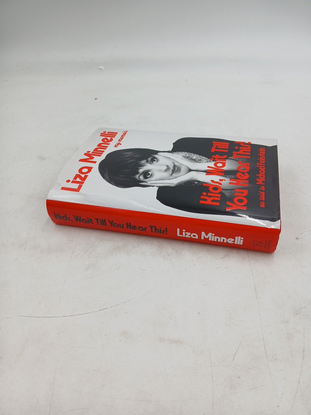 SIGNED ~ KIDS, WAIT TILL YOU HEAR THIS! – Liza Minnelli (2026 Hardcover) 1st/1st