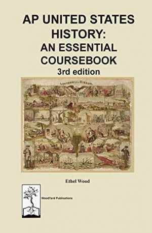 AP United States History: An Essential – Paperback, by Ethel Wood – Very Good