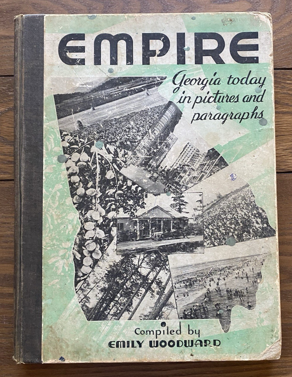 Empire Georgia Today in Pictures and Paragraphs 1936 First Edition HC