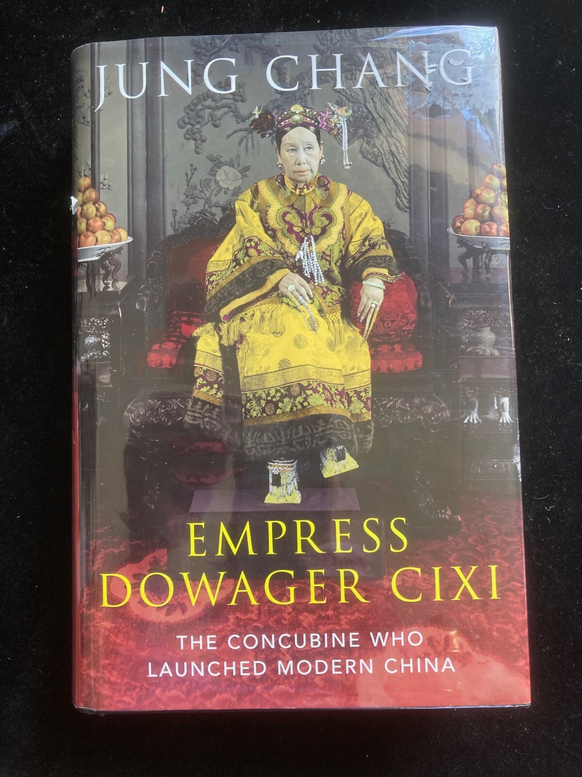 EMPRESS DOWAGER CIXI: CONCUBINE WHO LAUNCHED MODERN By Jung Chang Signed Copy