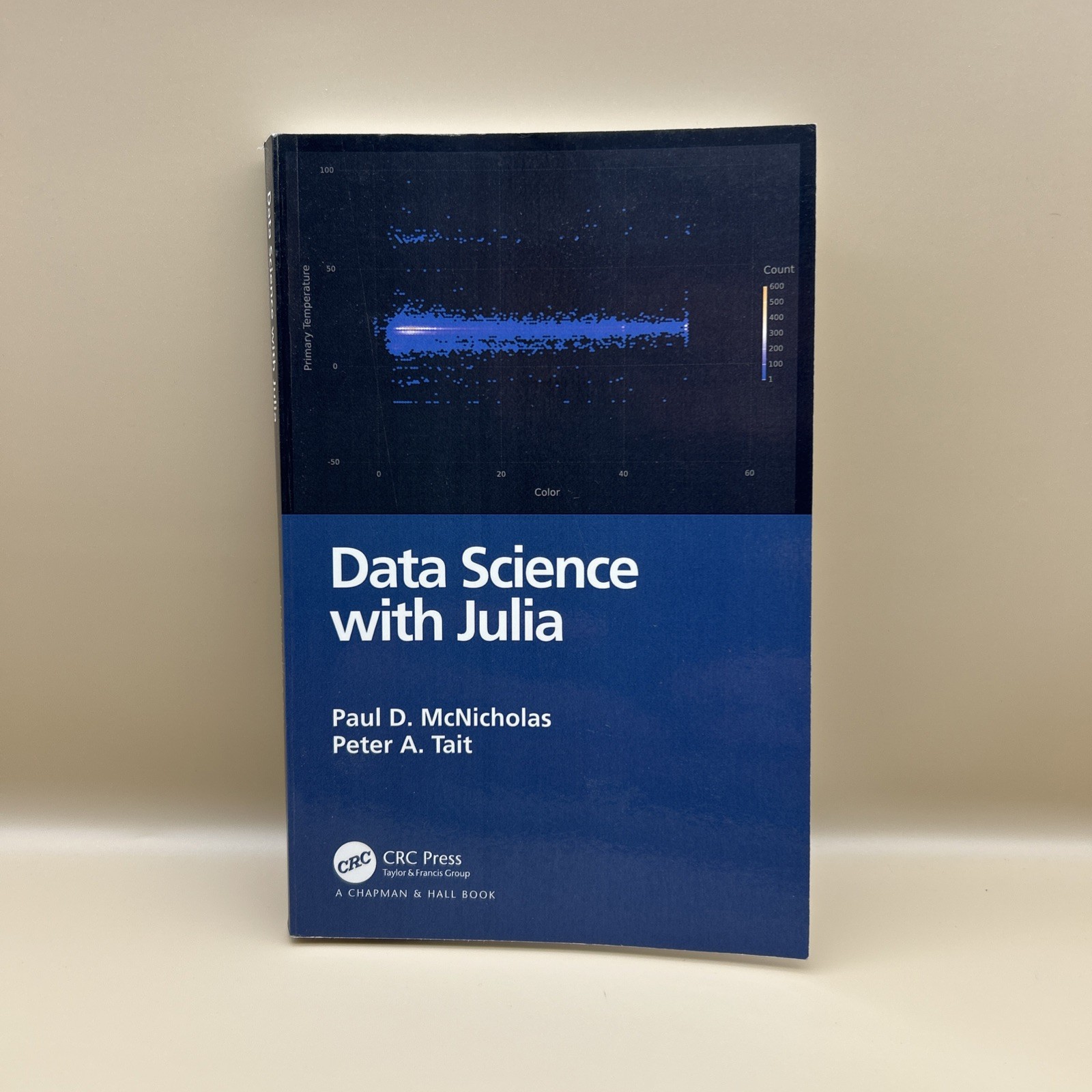 Data Science with Julia by Paul D. McNicholas & Peter Tait 2019 Programming Book