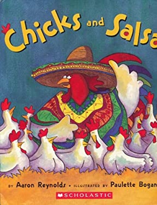 Chicks and Salsa Aaron Reynolds