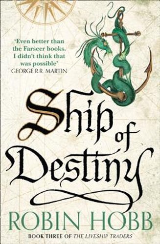 Ship of Destiny by Robin Hobb: New