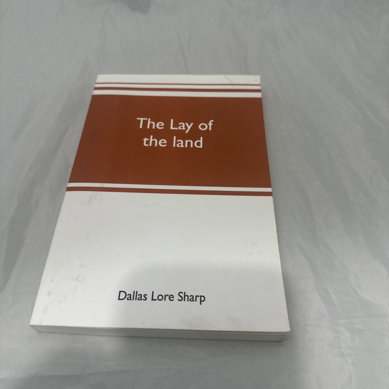 The Lay of the Land by Dallas Lore Sharp (Paperback) – Alpha Editions