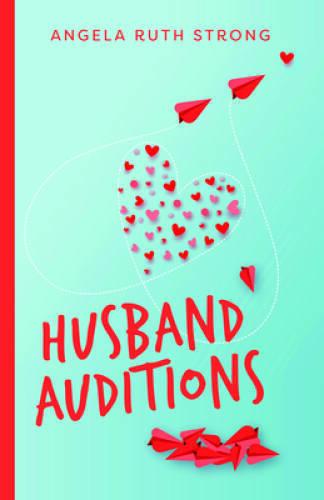 Husband Auditions: A Novel – Paperback By Strong, Angela – VERY GOOD