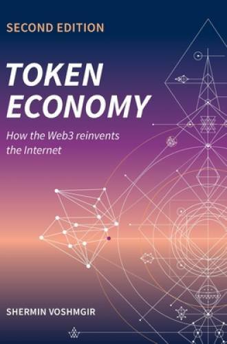 Token Economy: How the Web3 reinvents the Internet – Paperback – GOOD