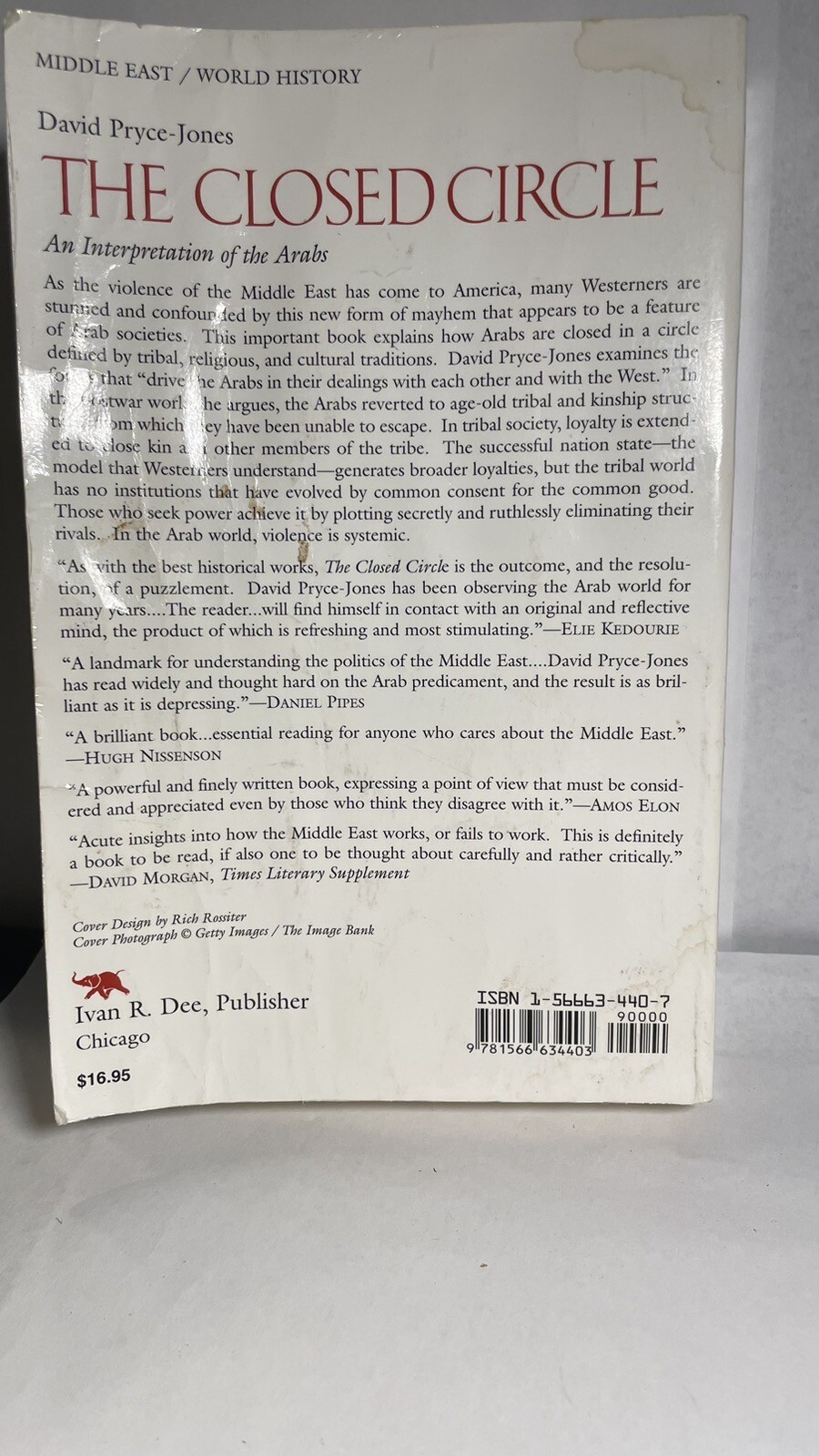 The Closed Circle : An Interpretation of the Arabs by David Pryce-Jones…
