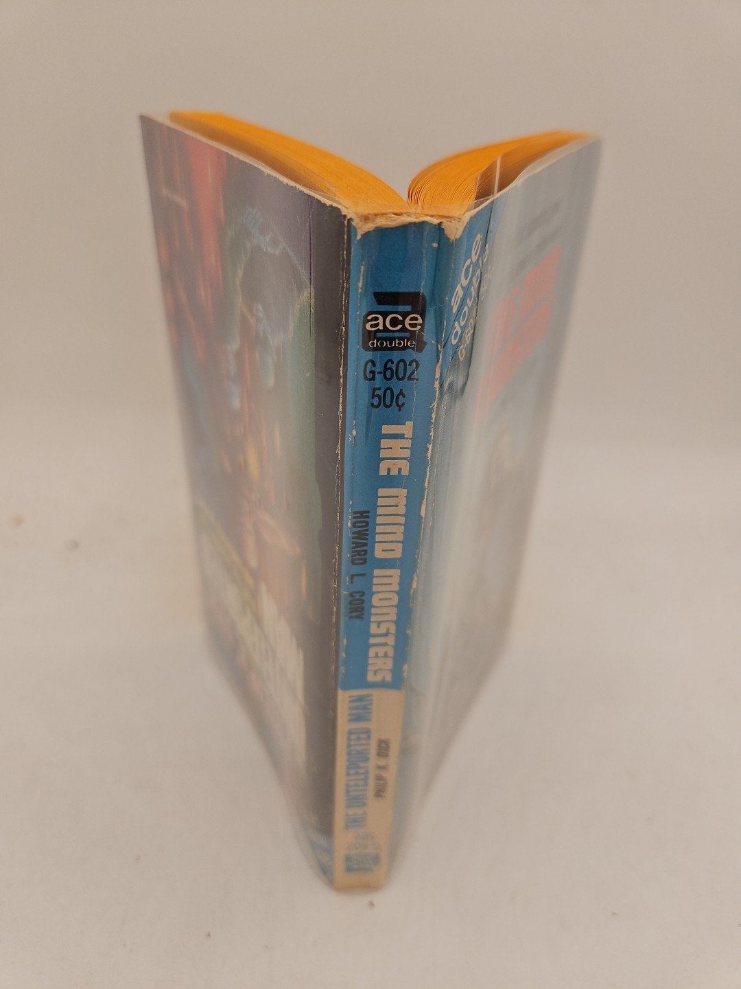 Ace Double G602 Unteleported Man Philip K Dick Mind Monsters Howard Cory VG P4