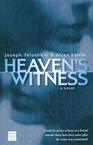 Heaven’s Witness – Hardcover By Joseph Telushkin – VERY GOOD