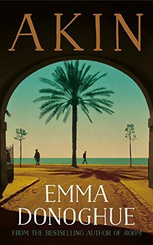 Akin – Paperback By Emma Donoghue – GOOD