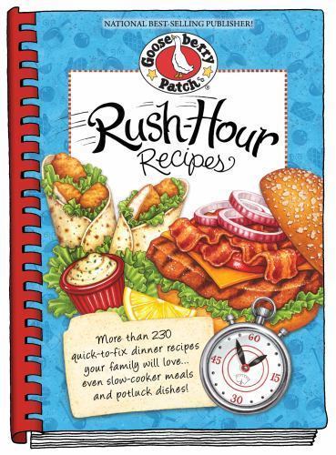 Rush-Hour Recipes: Over 230 Quick to Fix Dinner Recipesyour Family Will…