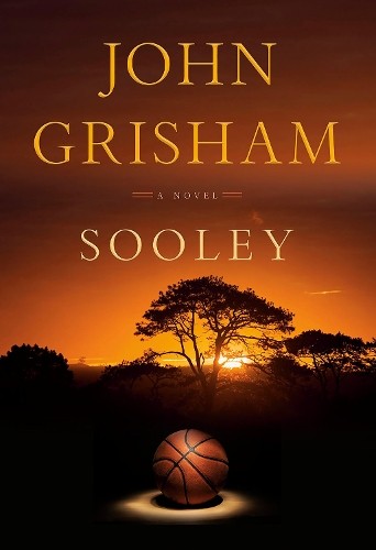 John Grisham Sooley (Hardback)