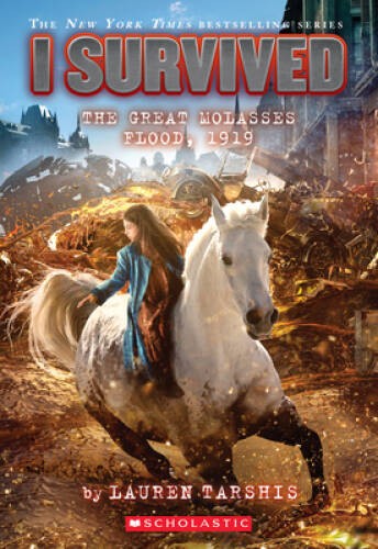 I Survived The Great Molasses Flood, 1919 (I Survived #19) (19) – VERY GOOD