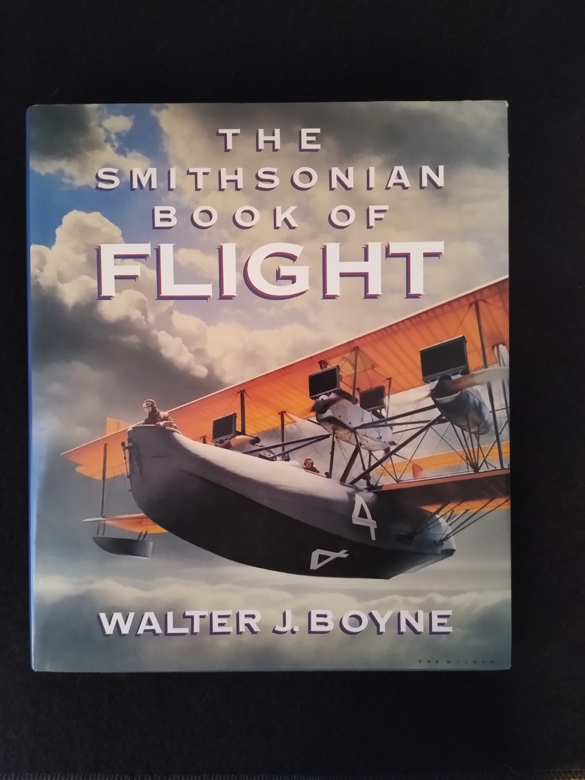 “The Smithsonian Book of Flight” by Walter J. Boyne First Edition, 1987
