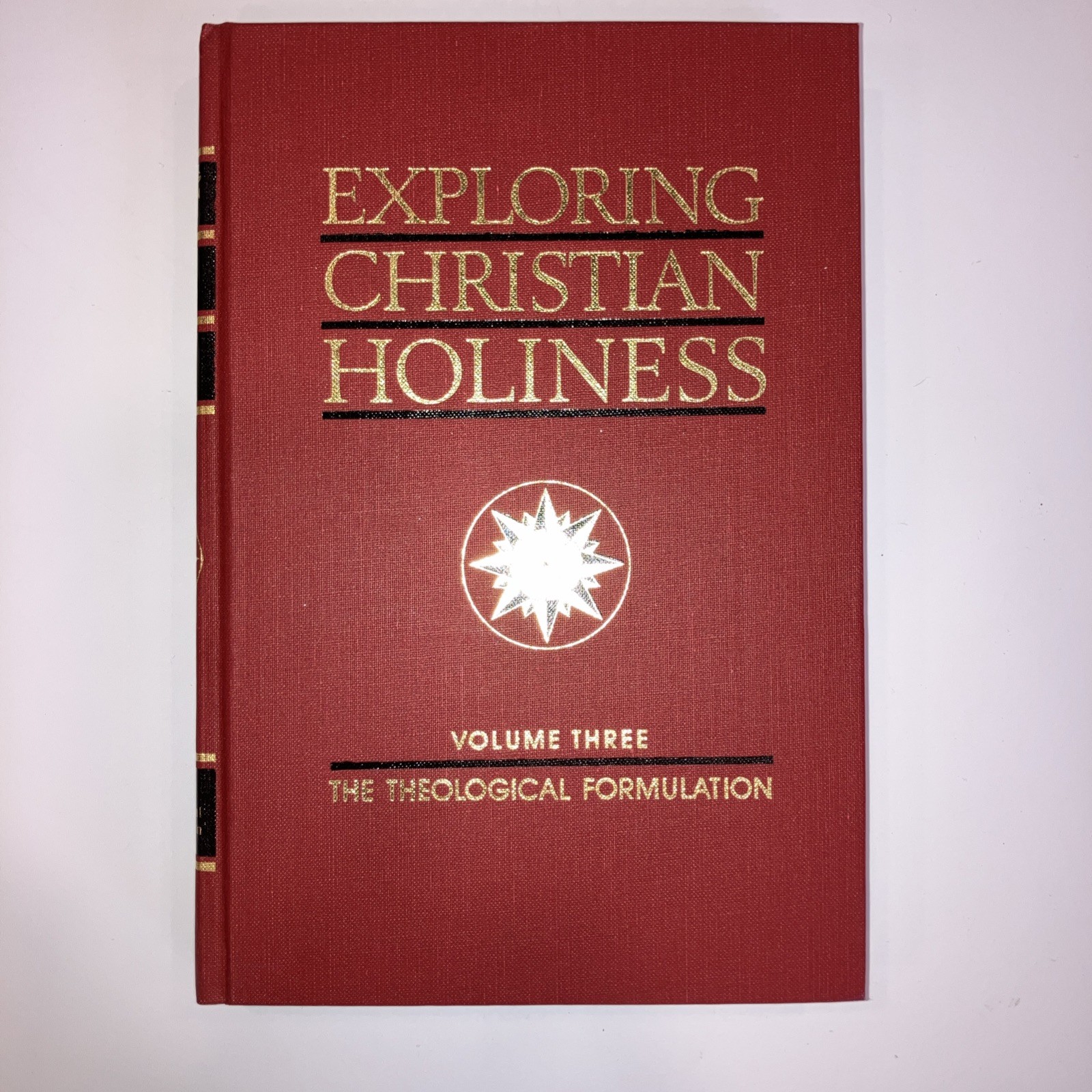 Exploring Christian Holiness by Bassett And Greathouse – 3 Volume Set, 1983