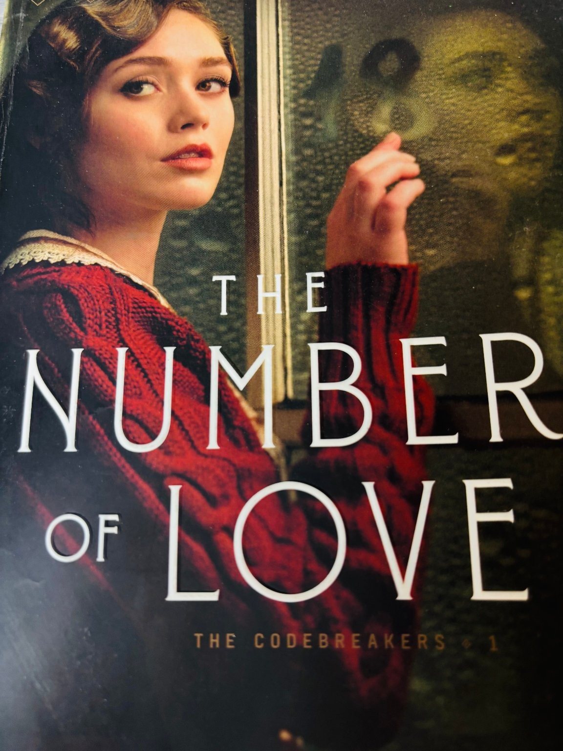 The Number of Love Roseanna M. White 2019 The Codebreakers Bethany House
