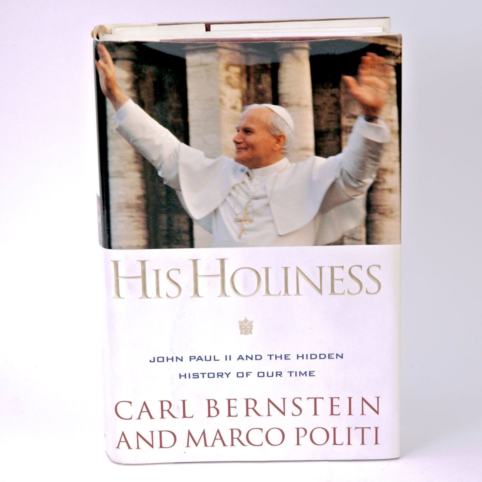 His Holiness John Paul II Hidden History Our Time Bernstein Politi 1996 HC Book