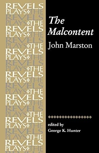 George Hunter The Malcontent (Paperback) Revels Plays (UK IMPORT)