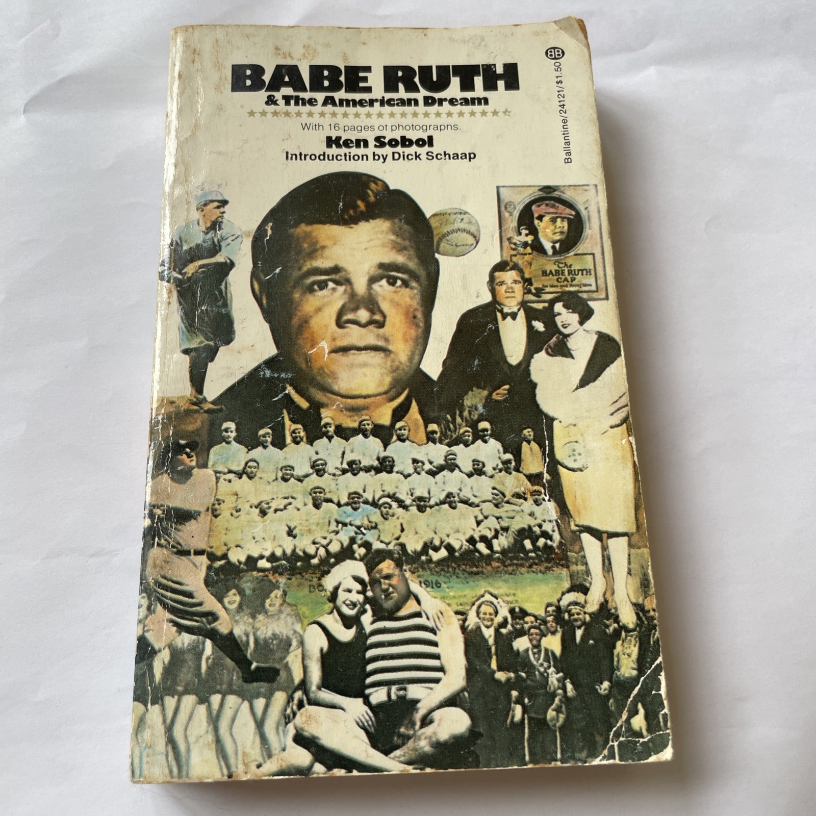 Babe Ruth & The American Dream (1974)Ken Sobol / Paperback – 269 Pages