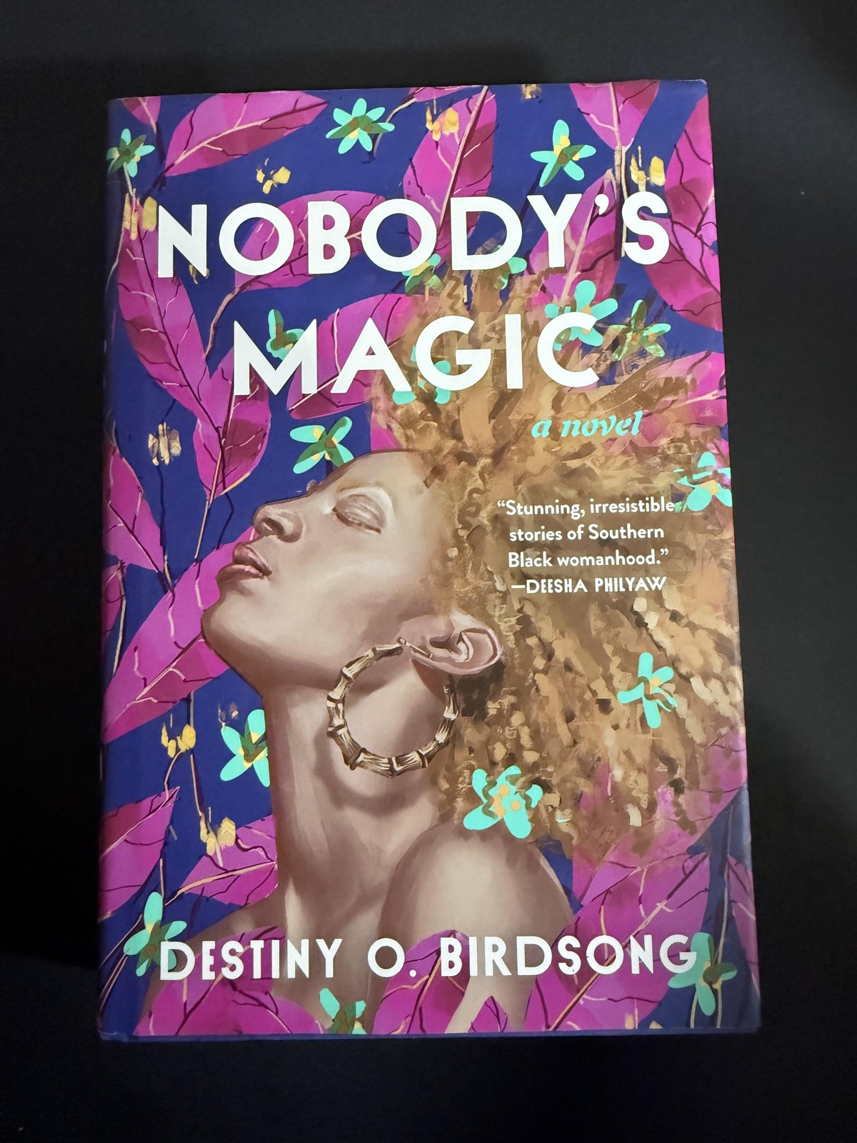 NOBODY’S MAGIC Destiny O. Birdsong Hardcover Purple Dust Jacket Modern Fiction