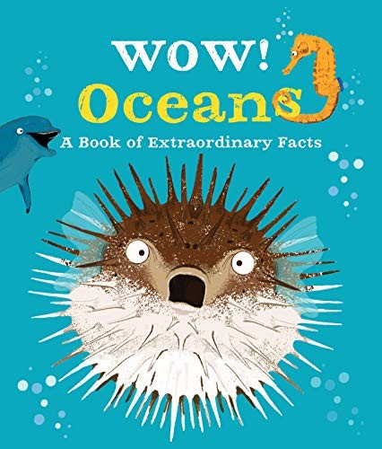 Wow! Oceans By Camilla de la Bedoyere