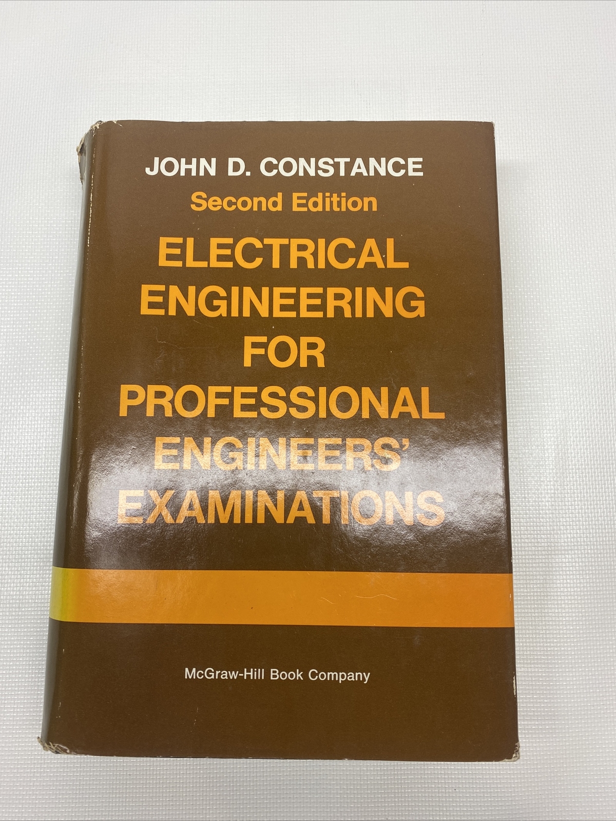 Electrical Engineering Professional Engineer’s Examinations by John D. Constance