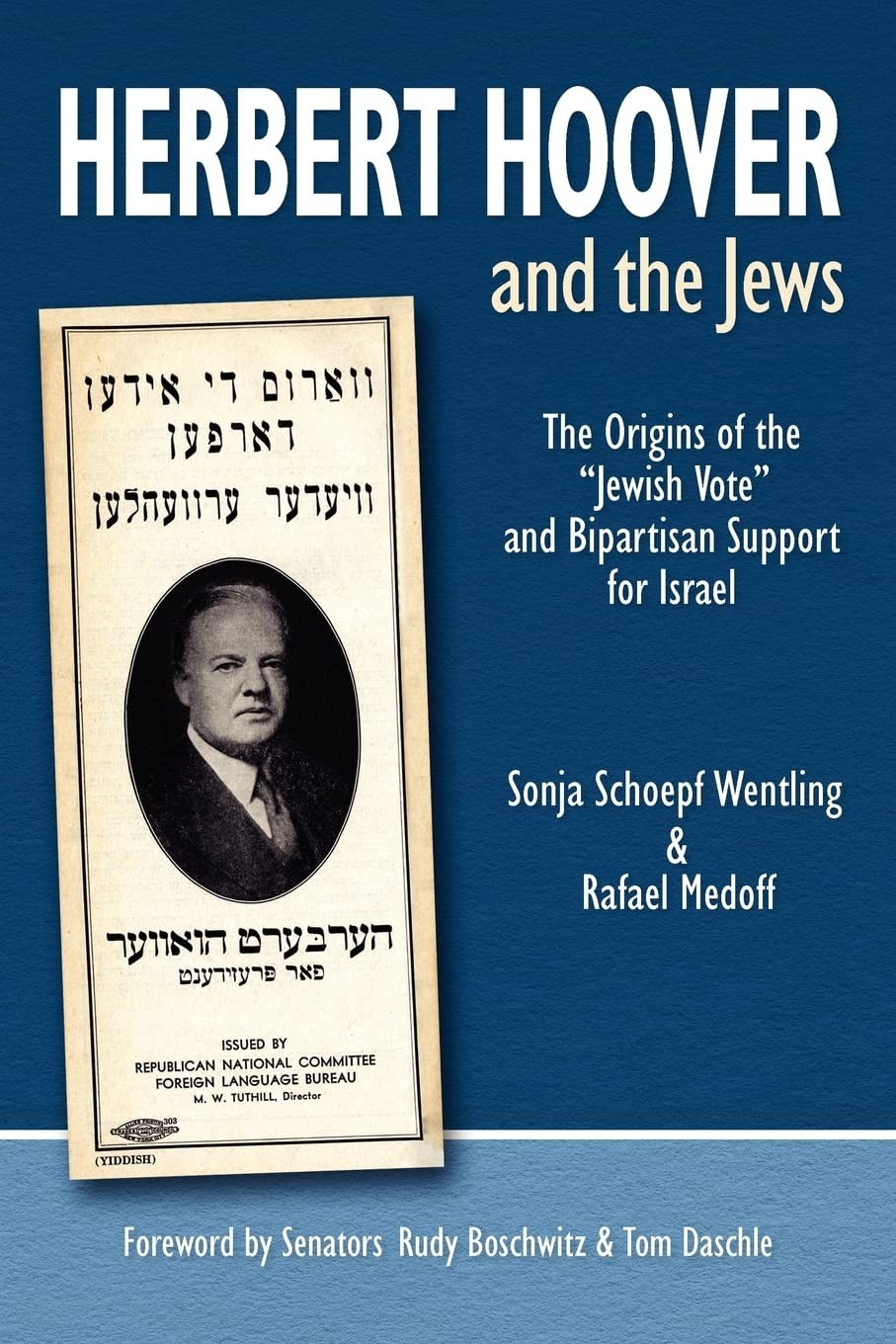 Herbert Hoover and the Jews: The Origins of the “Jewish Vote” and Bipartisan…
