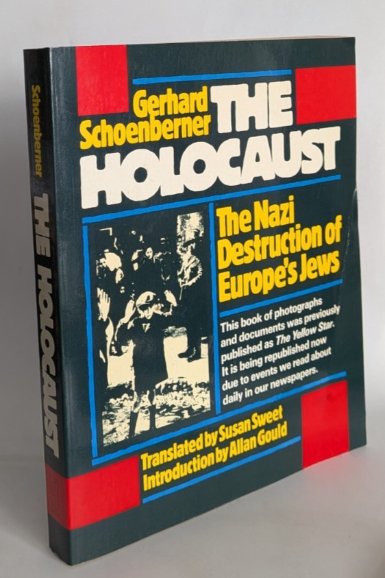 The Holocaust Nazi Destruction of Europe’s Jews Schoenberner Paperback 1985