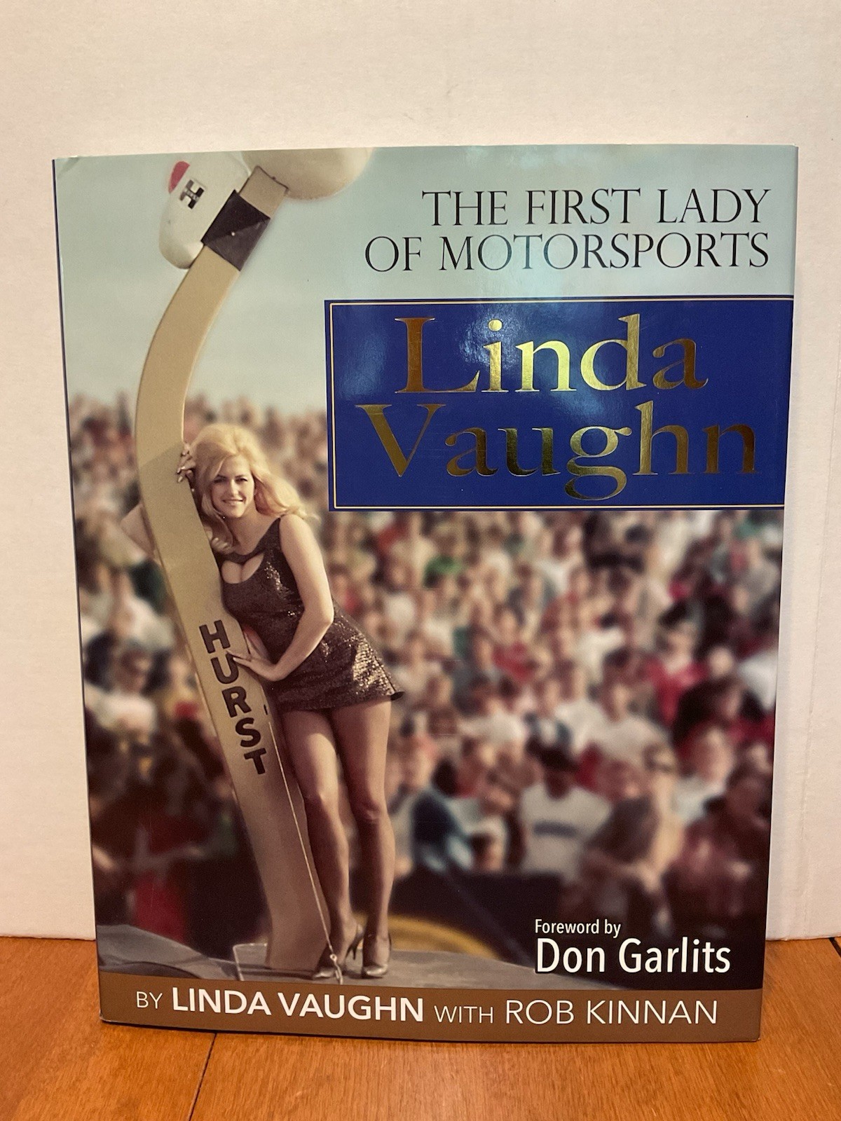 The First Lady Of Motorsports Linda Vaughn Rob Kinnan Cartech CT555 2016 HC DJ