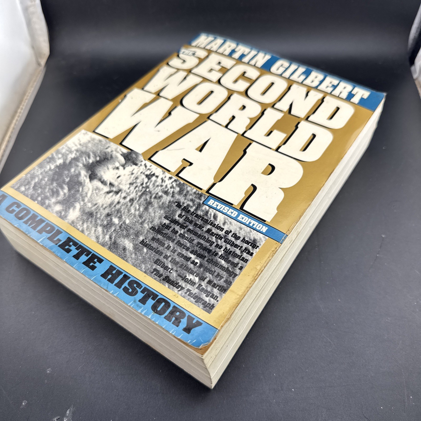 Second World War : A Complete History by Martin Gilbert (1991, Trade Paperback)