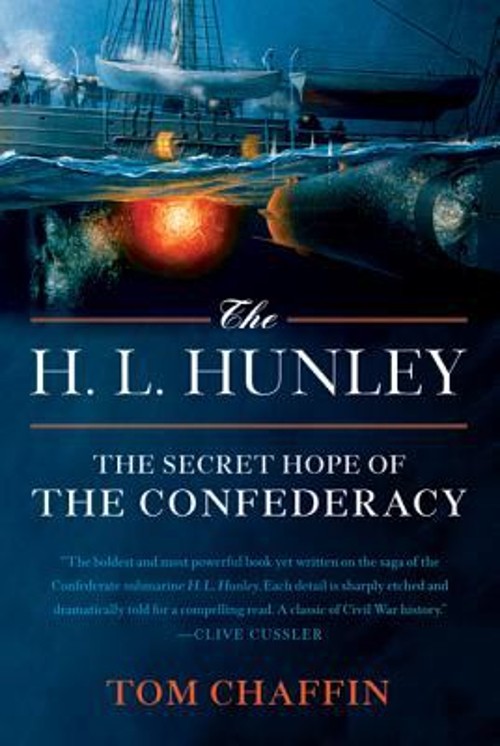 The H. L. Hunley : The Secret Hope of the Confederacy Paperback T