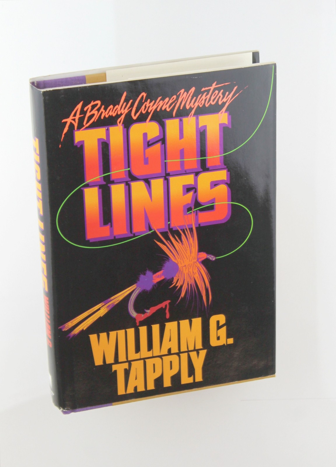 First Edition Tight Lines – Tapply, William G. Delacorte Press hardcover Book