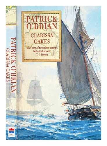 Clarissa Oakes By Patrick O’Brian. 9780006499305