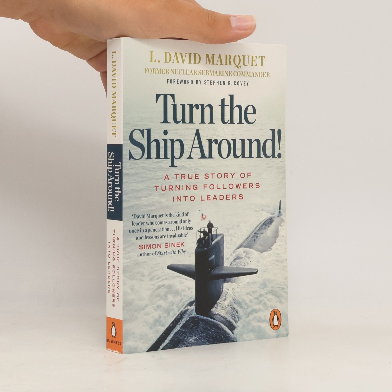 Turn the Ship Around!  |  L. David Marquet