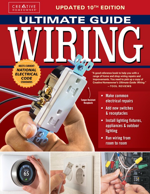 Ultimate Guide Wiring, Updated 10Th Edition