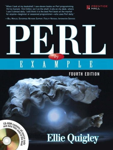 PERL BY EXAMPLE (4TH EDITION) By Ellie Quigley *Excellent Condition*